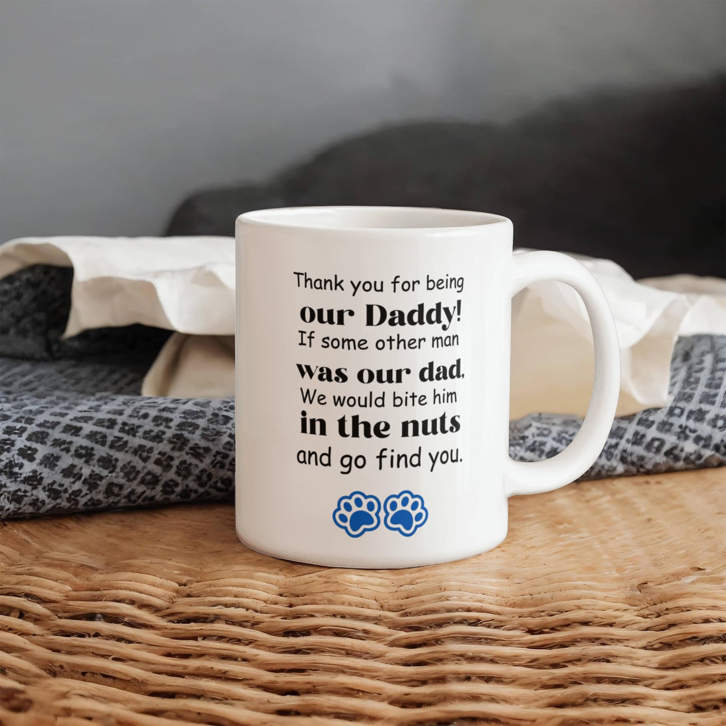 Thank You For Being Our Daddy | White Ceramic Mug