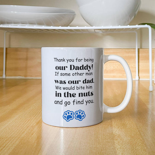Thank You For Being Our Daddy | White Ceramic Mug