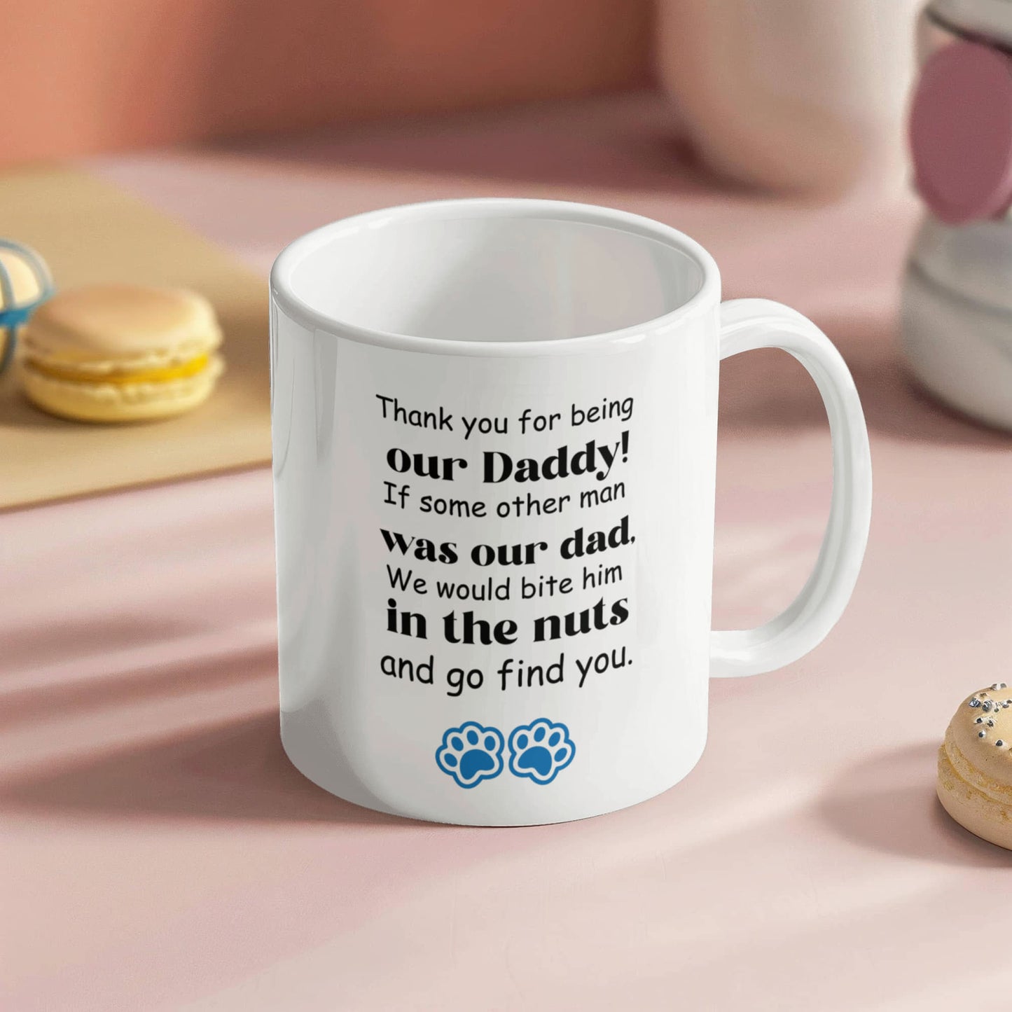 Thank You For Being Our Daddy | White Ceramic Mug